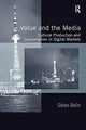 Book cover of: Value and the Media. By: Göran Bolin