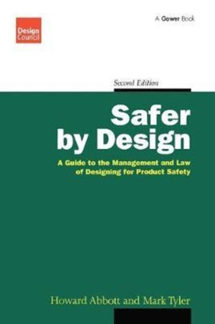 Book cover of: Safer by Design. By: Howard Abbott