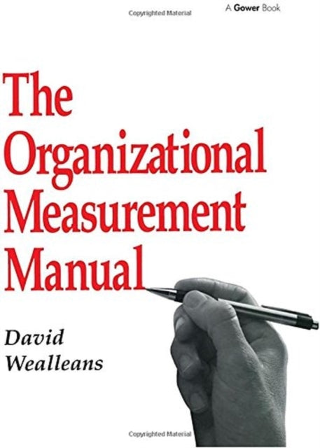 Book cover of: Organizational Measurement Manual. By: David Wealleans