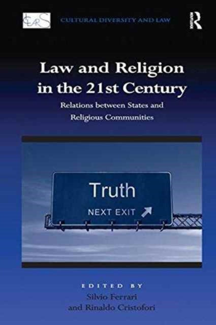 Book cover of: Law and Religion in the 21st Century. By: Rinaldo Cristofori