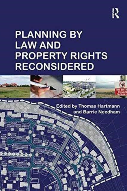 Book cover of: Planning By Law and Property Rights Reconsidered. By: Barrie Needham