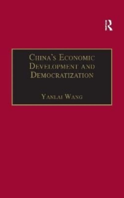 China's Economic Development and Democratization