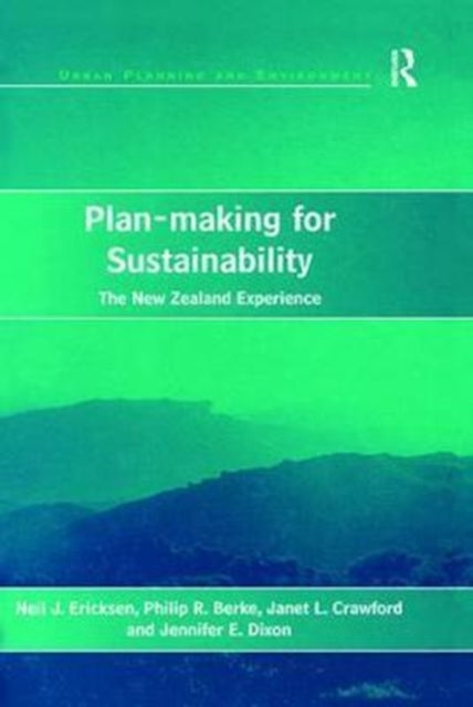 Book cover of: Plan-making for Sustainability. By: Neil J. Ericksen
