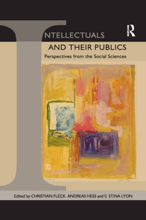 Intellectuals and their Publics