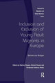 Book cover of: Inclusion and Exclusion of Young Adult Migrants in Europe. By: Kirsten Fossan
