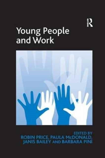 Book cover of: Young People and Work. By: Robin Price