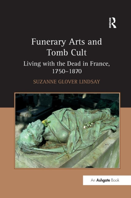 Book cover of: Funerary Arts and Tomb Cult. By: Suzanne Glover Lindsay
