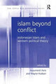 Book cover of: Islam Beyond Conflict. By: Wayne Hudson