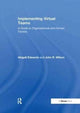 Book cover of: Implementing Virtual Teams. By: Abigail Edwards