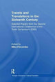 Book cover of: Travels and Translations in the Sixteenth Century. By: International Conference Staff Tudor Symposium