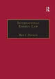 Book cover of: International Energy Law. By: Rex J. Zedalis