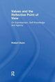 Book cover of: Values and the Reflective Point of View. By: Robert Dunn