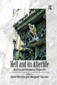 Book cover of: Hell and its Afterlife. By: Margaret Toscano