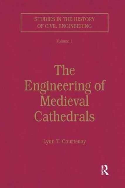 Book cover of: Engineering of Medieval Cathedrals