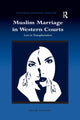 Book cover of: Muslim Marriage in Western Courts. By: Pascale Fournier