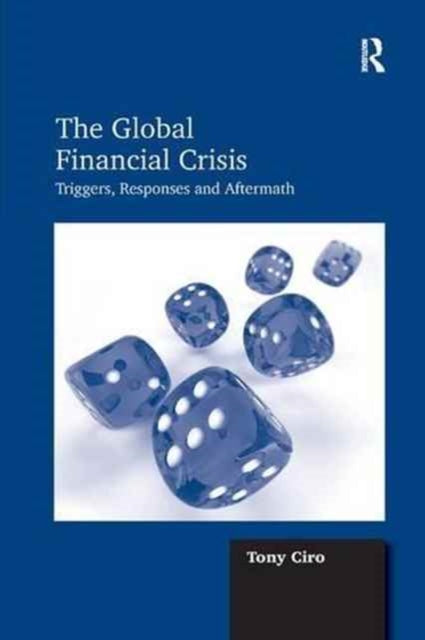 Book cover of: Global Financial Crisis. By: Tony Ciro