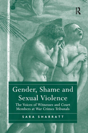 Gender, Shame and Sexual Violence
