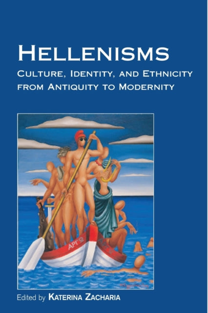 Book cover of: Hellenisms. By: Katerina Zacharia