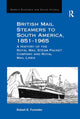 Book cover of: British Mail Steamers to South America, 1851-1965. By: Robert E. Forrester