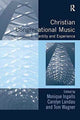 Book cover of: Christian Congregational Music. By: Monique Ingalls