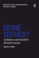 Book cover of: Divine Service?. By: Stuart A. Cohen