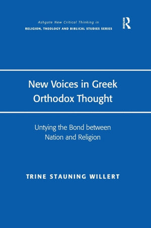 New Voices in Greek Orthodox Thought