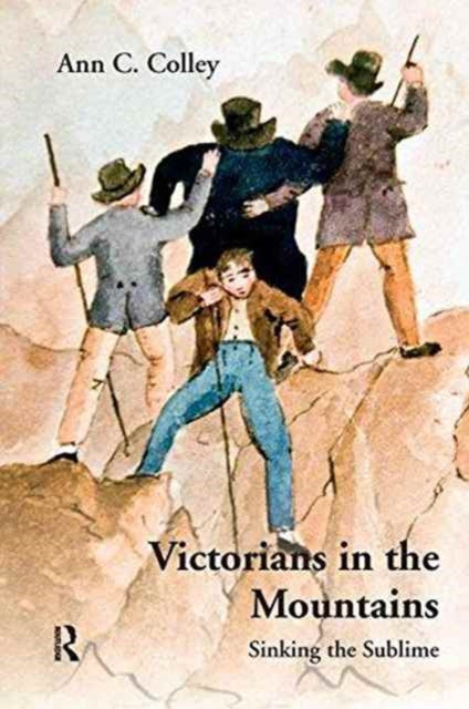 Book cover of: Victorians in the Mountains. By: Ann C. Colley