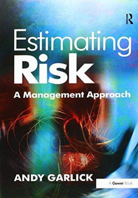Book cover of: Estimating Risk. By: Andy Garlick