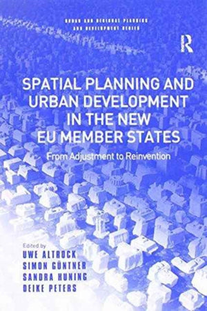 Spatial Planning and Urban Development in the New EU Member States