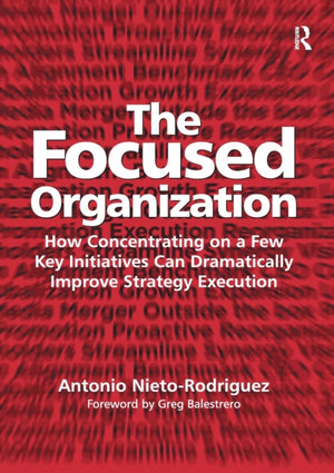 Focused Organization