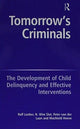 Book cover of: Tomorrow's Criminals. By: N. Wim Slot