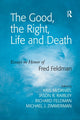Book cover of: Good, the Right, Life and Death. By: Jason R. Raibley