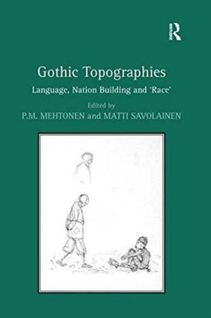 Gothic Topographies