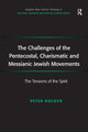 Book cover of: Challenges of the Pentecostal, Charismatic and Messianic Jewish Movements. By: Peter Hocken