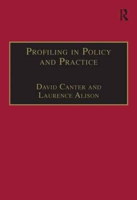 Book cover of: Profiling in Policy and Practice. By: David Canter