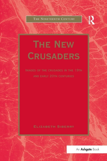 Book cover of: New Crusaders. By: Elizabeth Siberry