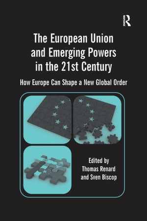 European Union and Emerging Powers in the 21st Century