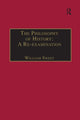Book cover of: Philosophy of History: A Re-examination. By: William Sweet