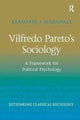 Book cover of: Vilfredo Pareto’s Sociology. By: Alasdair J. Marshall