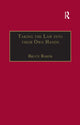Book cover of: Taking the Law into their Own Hands. By: Bruce Baker