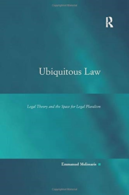 Book cover of: Ubiquitous Law. By: Emmanuel Melissaris