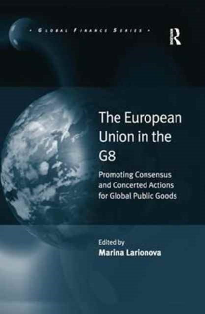 Book cover of: European Union in the G8. By: Marina Larionova