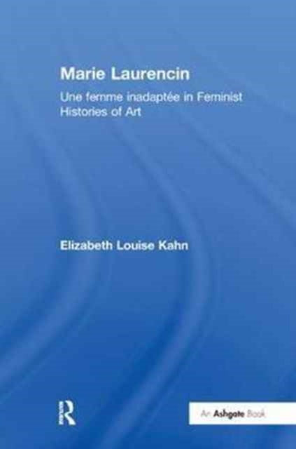 Book cover of: Marie Laurencin. By: Elizabeth Louise Kahn