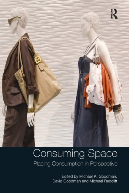 Book cover of: Consuming Space. By: Michael K. Goodman