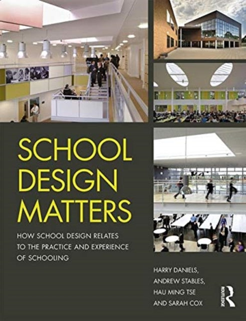 Book cover of: School Design Matters. By: Harry Daniels