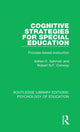 Book cover of: Cognitive Strategies for Special Education. By: Adrian F. Ashman