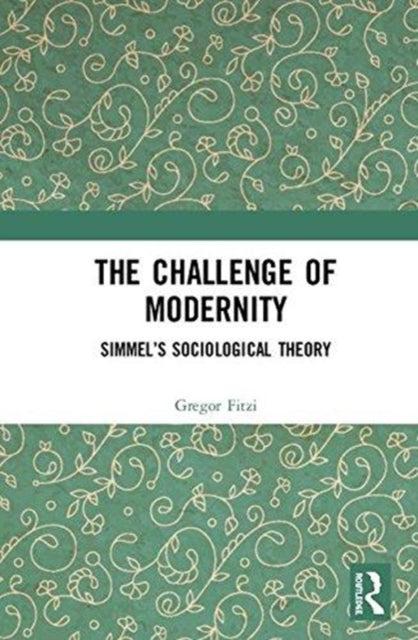 Book cover of: Challenge of Modernity. By: Gregor Fitzi