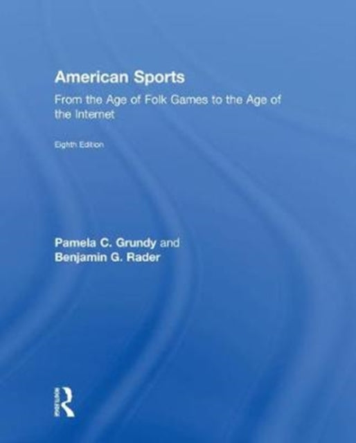 Book cover of: American Sports. By: Pamela Grundy