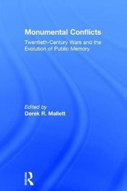 Monumental Conflicts