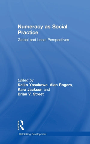 Numeracy as Social Practice